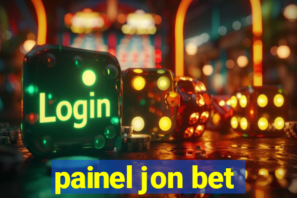 painel jon bet